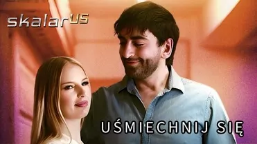 SKALAR us - Uśmiechnij się
