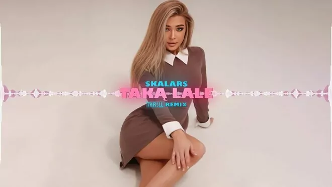 Skalars - Taką Lale (Thr!Ll Remix)