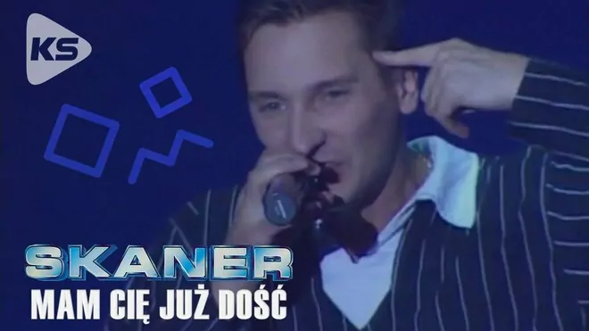 Skaner - Mam Cię już dość!