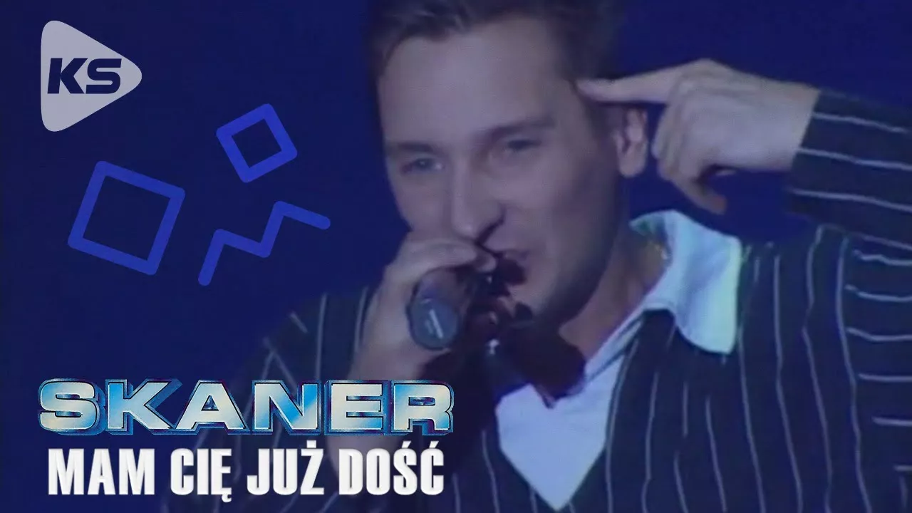 Skaner - Mam Cię już dość!