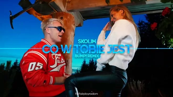 SKOLIM - Co w Tobie jest (BuMP! Remix)