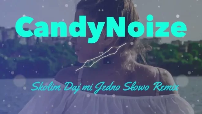 Skolim - Daj mi jedno słowo Cover CandyNoize Remix