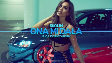 SKOLIM - Ona Mi Dała (Luca Dorato Remix)