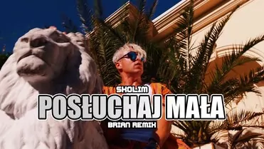 Skolim - Posłuchaj Mała (BRiAN Remix)