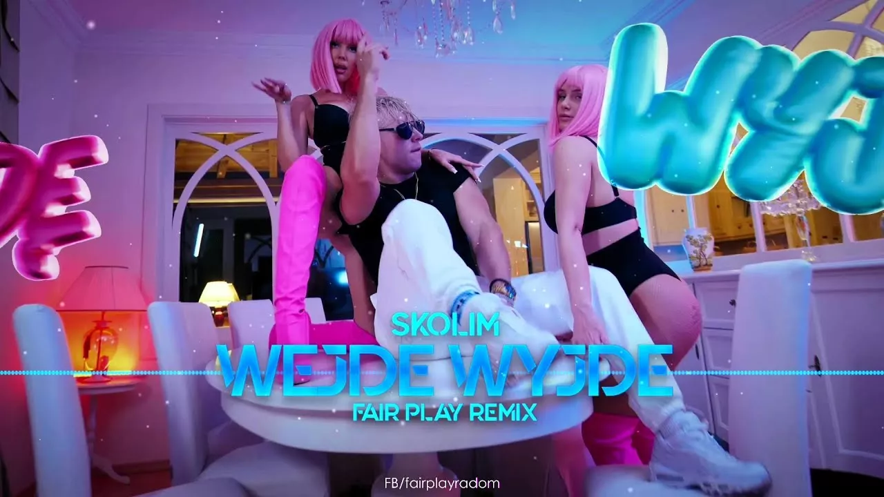 SKOLIM - Wejde Wyjde (FAIR PLAY REMIX)