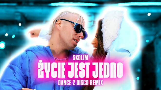 SKOLIM - Życie Jest Jedno (Dance 2 Disco Remix)