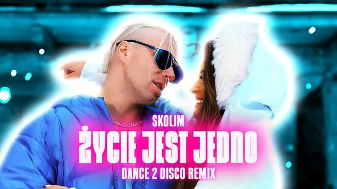 SKOLIM - Życie Jest Jedno (Dance 2 Disco Remix)
