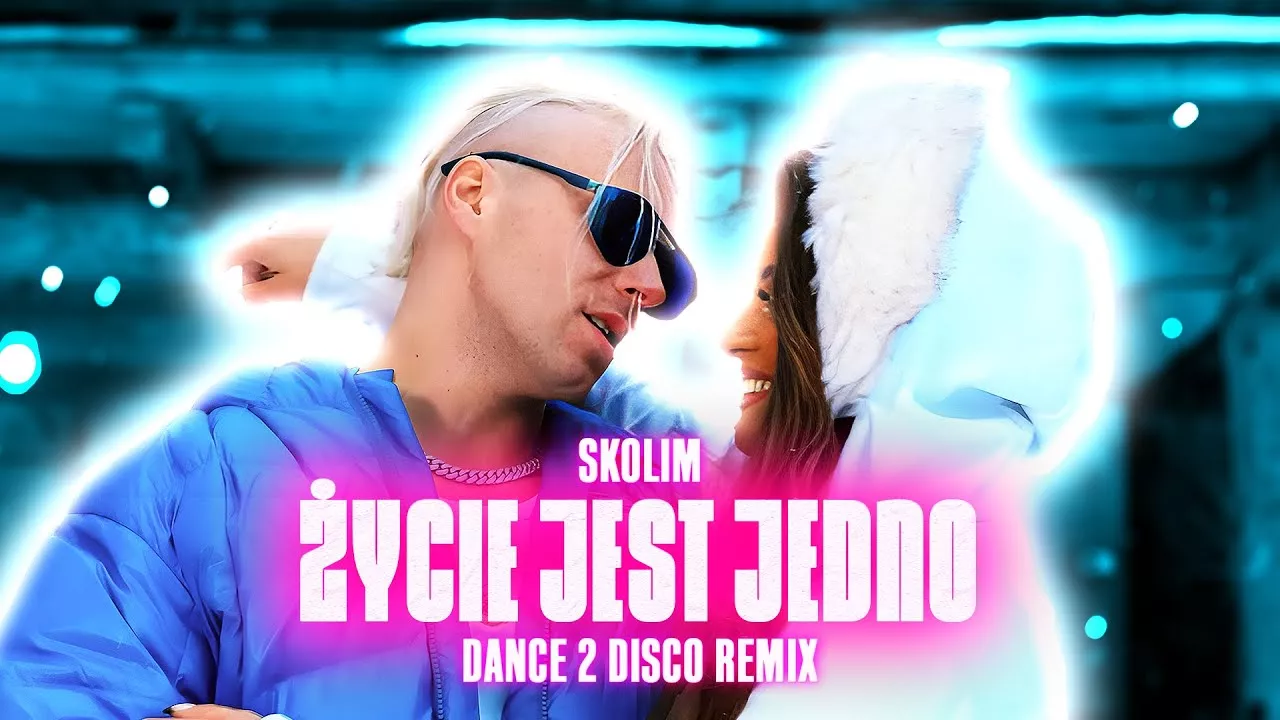 SKOLIM - Życie Jest Jedno (Dance 2 Disco Remix)