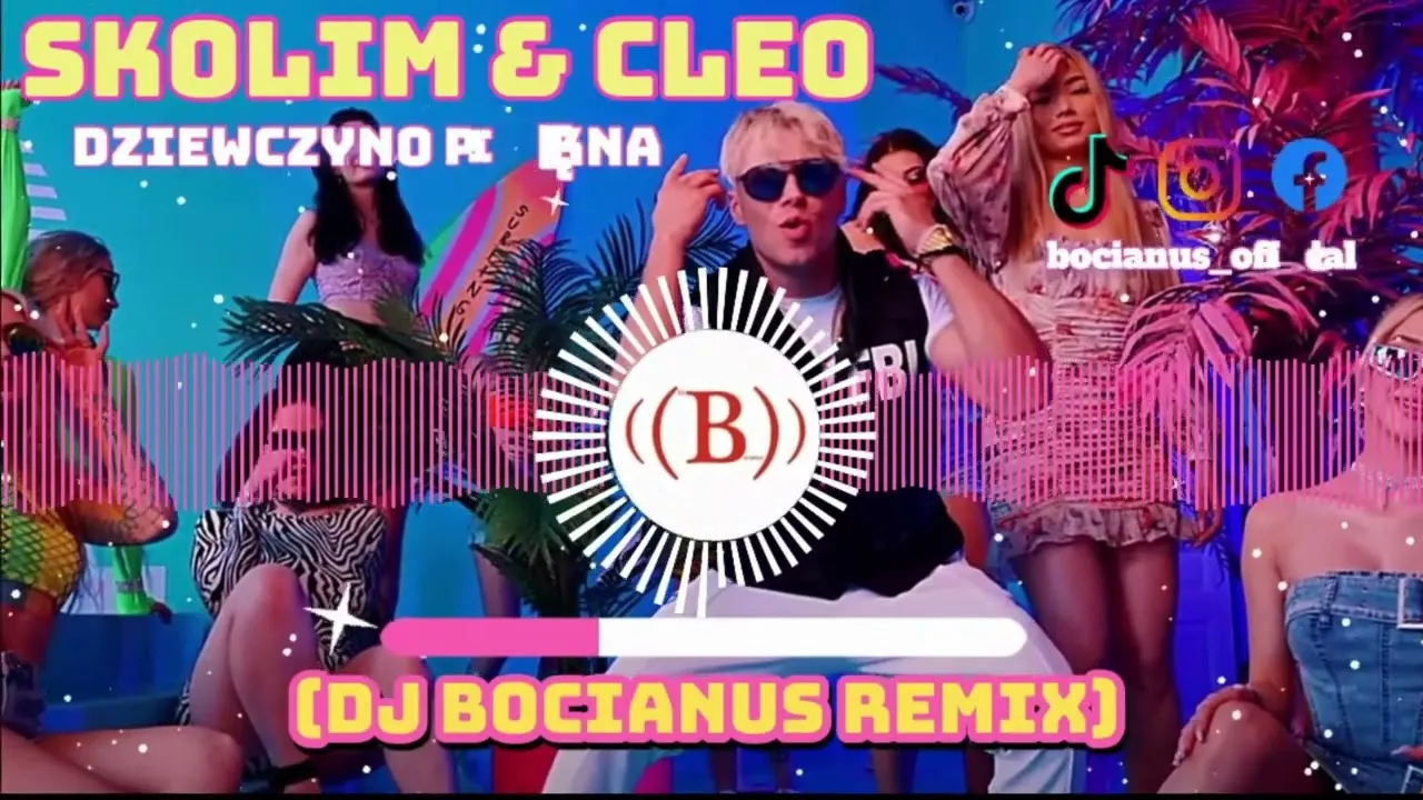 SKOLIM & CLEO - Dziewczyno Piękna (Dj Bocianus Remix)