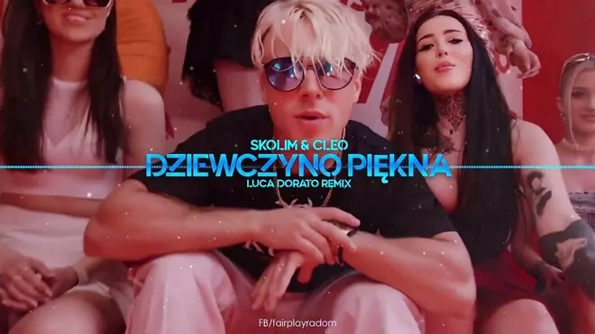 SKOLIM & CLEO - Dziewczyno Piękna (Luca Dorato Remix)