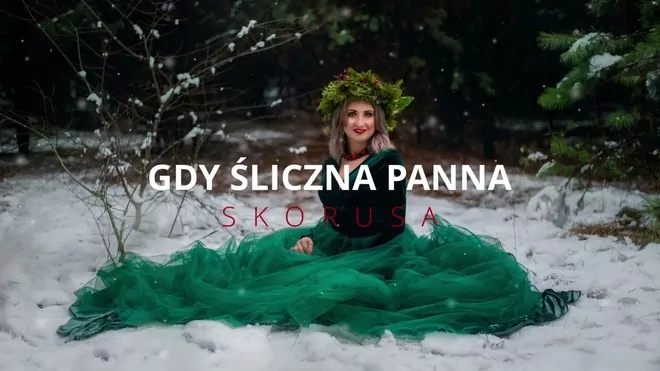 Skorusa - Gdy Śliczna Panna