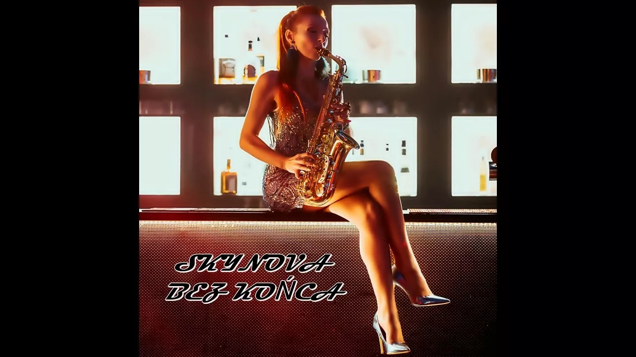 SKYNOVA - BEZ KOŃCA