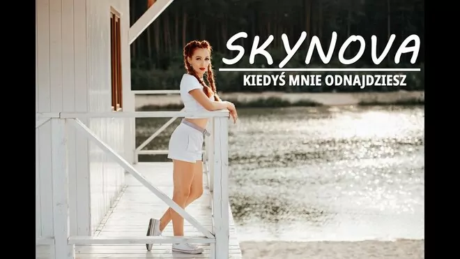 Skynova - Kiedyś Mnie Odnajdziesz