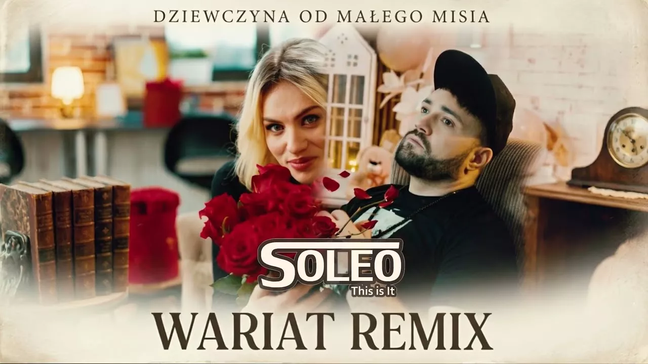 SOLEO - Dziewczyna od Małego Misia ☆ Wariat Remix
