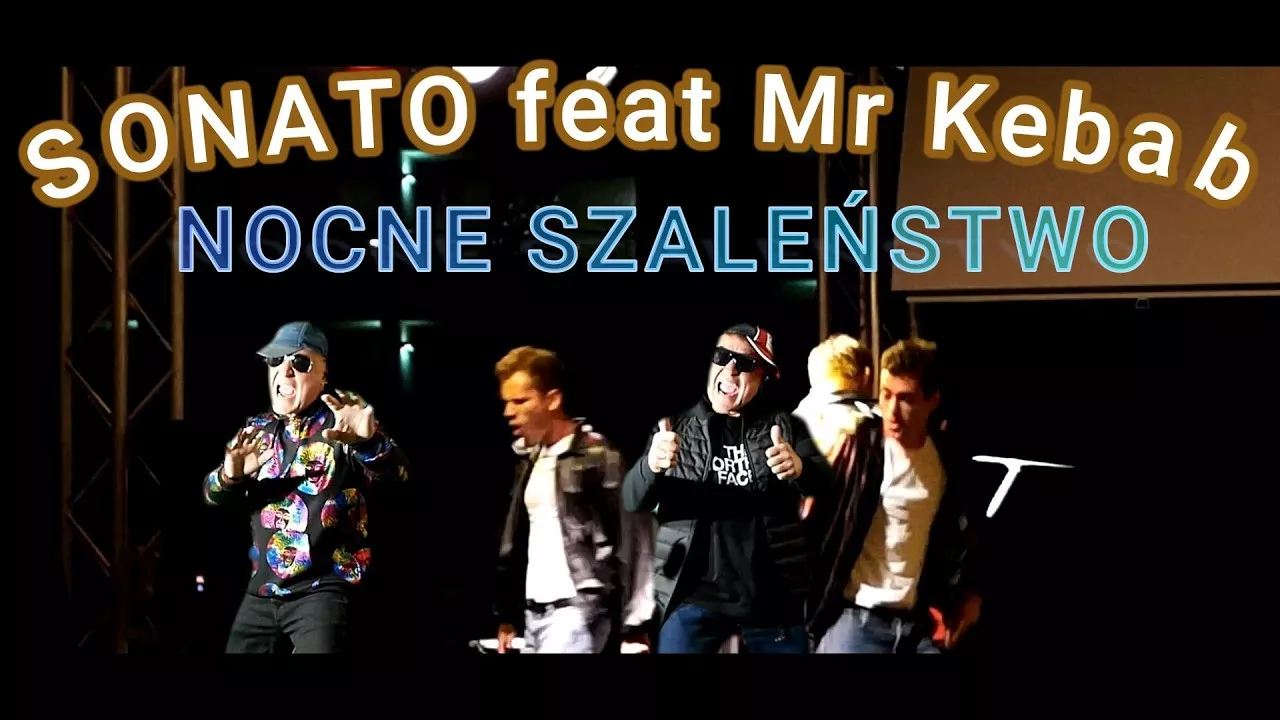 SONATO feat Mr Kebab - Nocne szaleństwo