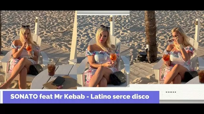 SONATO feat Mr Kerbab - Latino serce disco