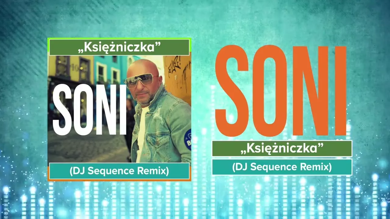 Soni - Księżniczka (DJ Sequence Remix)