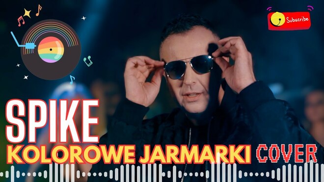 SPIKE - Kolorowe jarmarki ( Cover oryg. Janusz Laskowski )