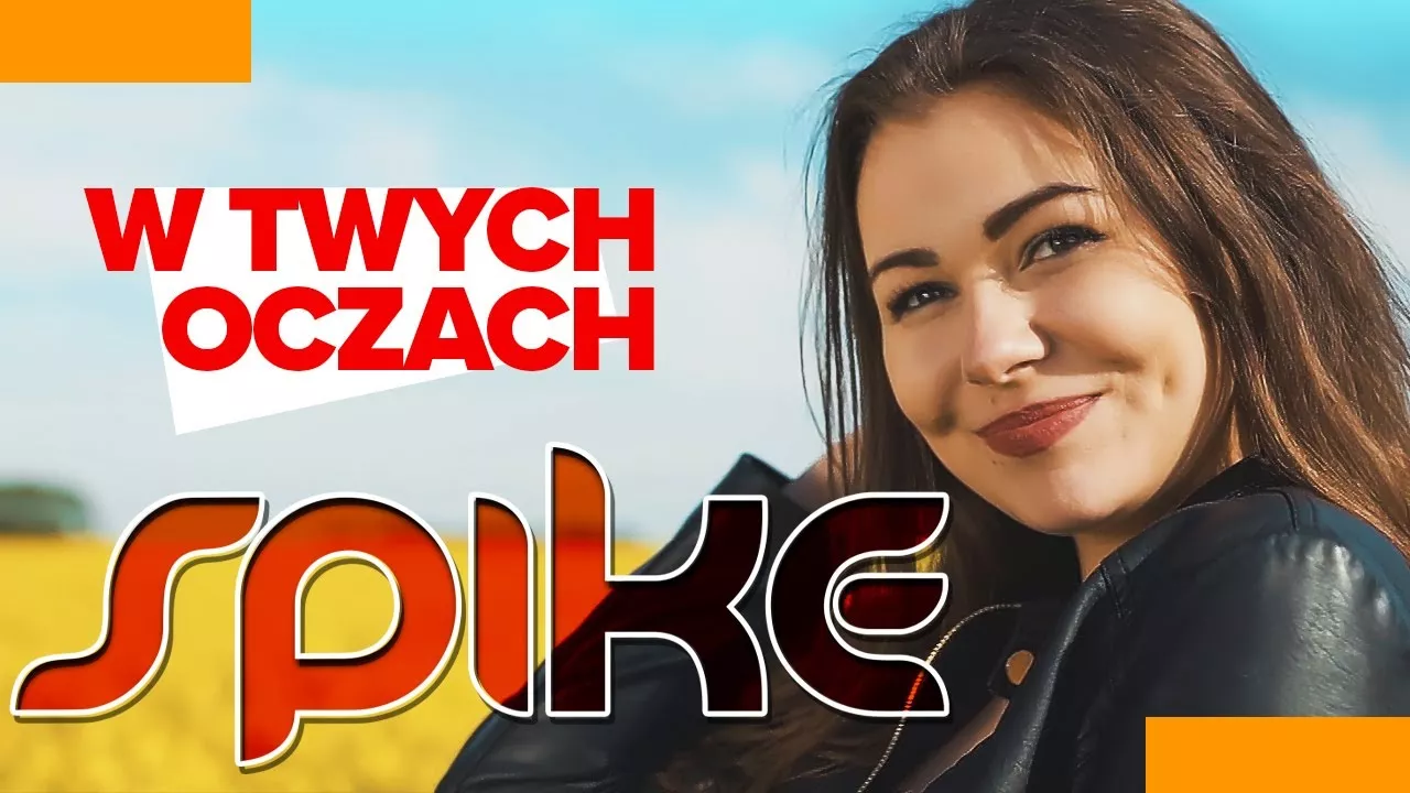 Spike - W Twych oczach
