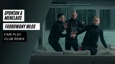 Spontan & Menelaos - Farbowany Włos (FAIR PLAY CLUB REMIX)