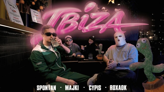 Spontan x Majki x Cypis x ROXAOK - Ibiza