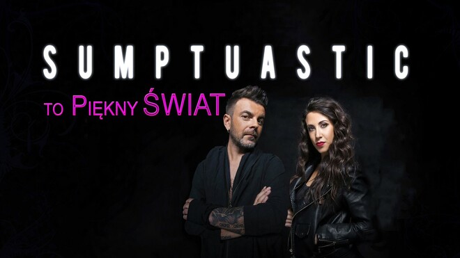 Sumptuastic - To piękny świat