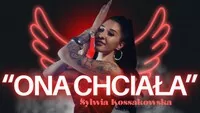 Sylwia Kossakowska - Ona chciała