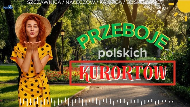 Szlagiery Polskich Kurortów - Szczawnica, Nałęczów, Krynica, Busko Zdrój