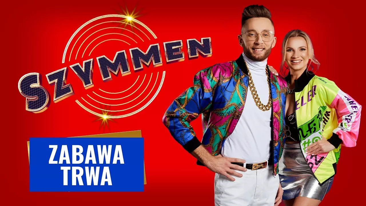 SZYMMEN - Zabawa trwa