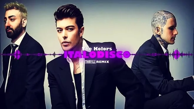 The Kolors - ITALODISCO (THR!LL REMIX)