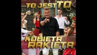 To jest TO - Kobieta rakieta