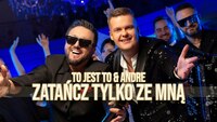 To jest TO & ANDRE - Zatańcz tylko ze mną