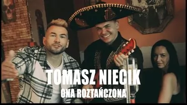 Tomasz Niecik ft Zwariowany Braderek - Ona roztańczona
