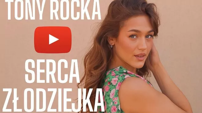 TonyRocka - Serca złodziejka