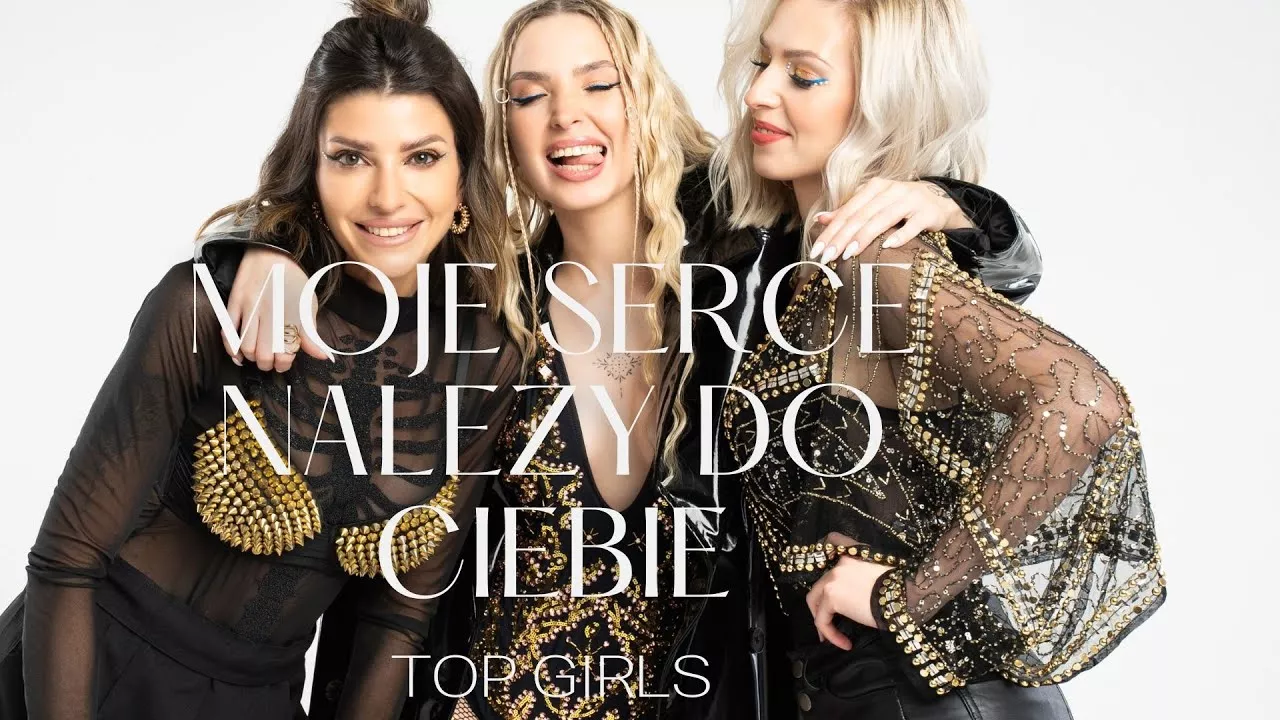 Top Girls - Moje serce należy do ciebie