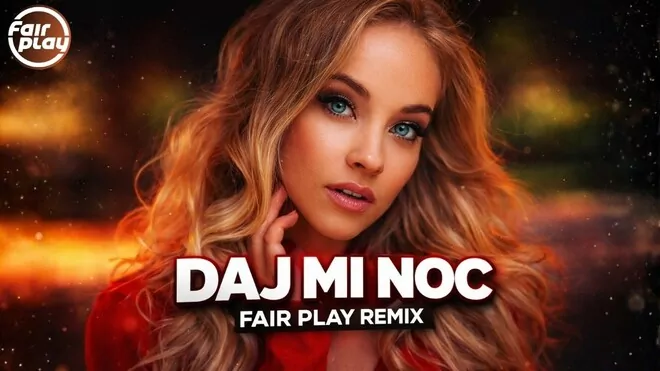 TulskY - DAJ MI NOC (Fair Play Remix)
