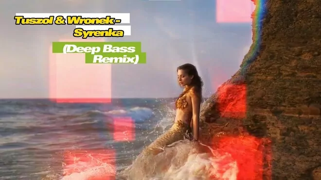 Tuszol & Wronek - Syrenka (Deep Bass Remix)