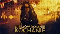 Twoja Dama - Nie mów do mnie Kochanie (Beat Crush Remix) 2023