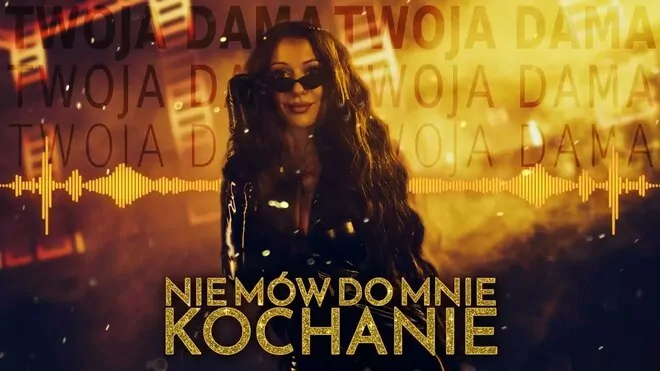 Twoja Dama - Nie mów do mnie Kochanie (Beat Crush Remix) 2023