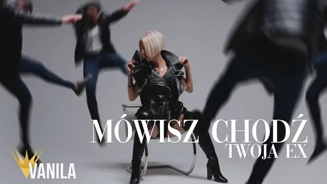 TWOJA EX - Mówisz Chodź
