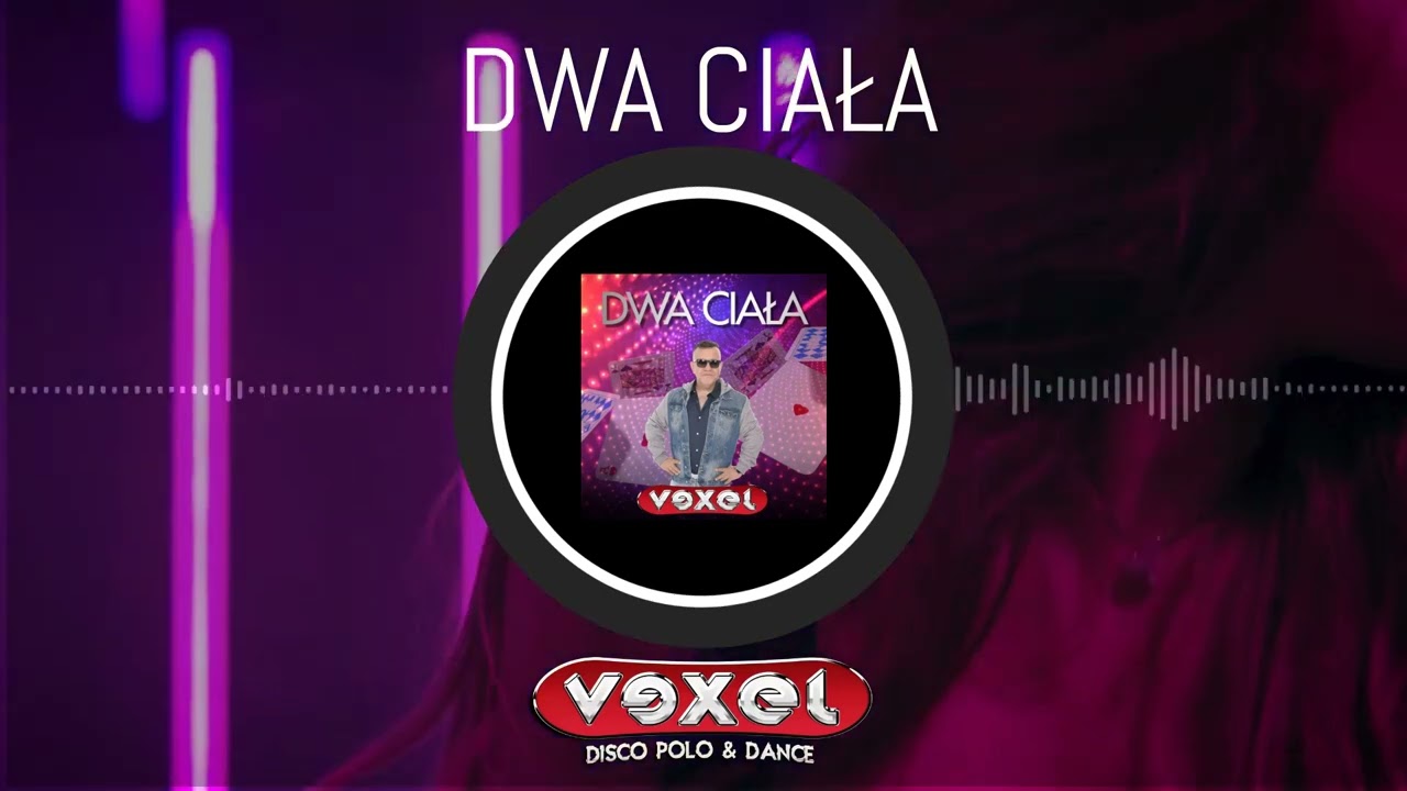 Vexel - Dwa ciała