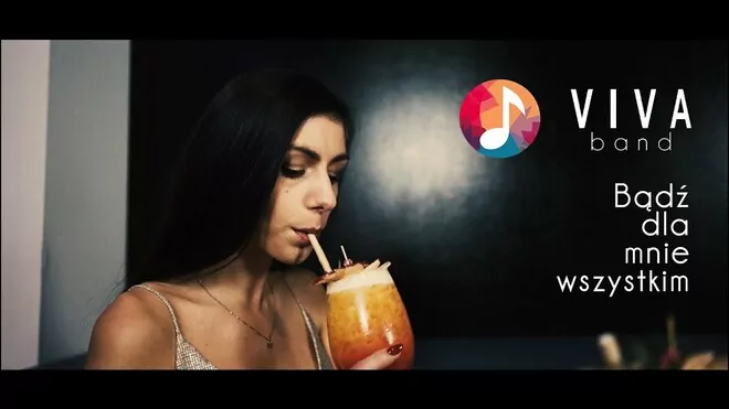 VivaBand - Bądź dla mnie wszystkim