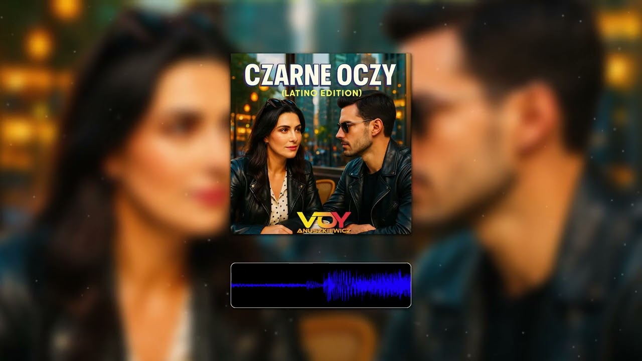 Voy Anuszkiewicz - Czarne Oczy (Latino Edit)