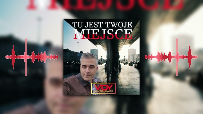 Voy Anuszkiewicz - Tu Jest Twoje Miejsce (W Gorącym Słońcu Casablanki)