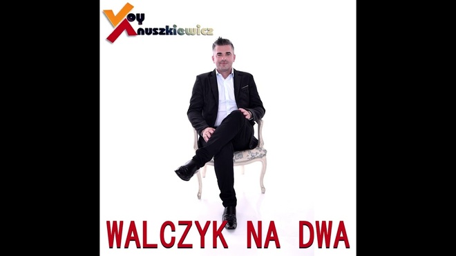 Voy Anuszkiewicz - Walczyk na dwa