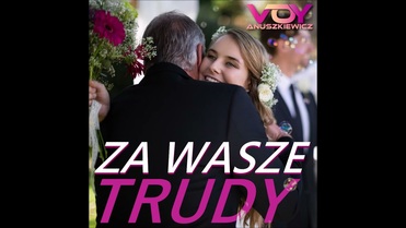 Voy Anuszkiewicz - Za Wasze trudy