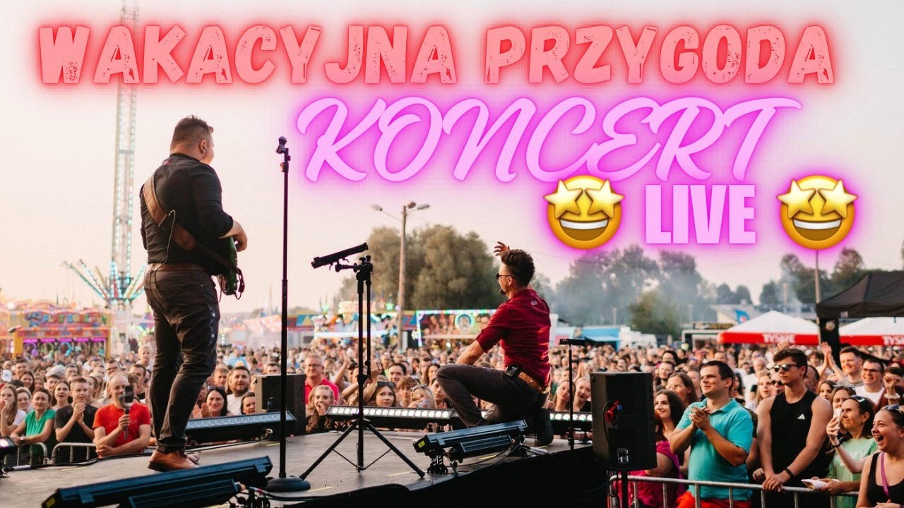 Wakacyjna Przygoda - Kapela ROY / Koncert Dobczyce 2024