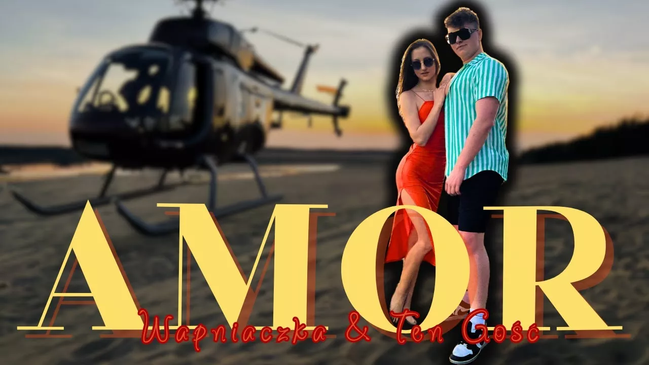 Wapniaczka & Ten Gość - AMOR