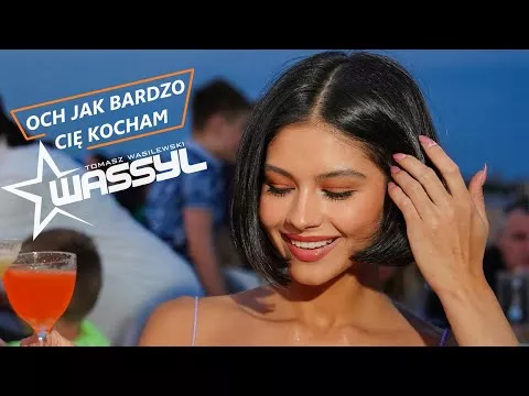 Wassyl - Och jak Bardzo Cię Kocham