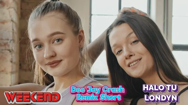 Weekend - Halo tu Londyn (Dee Jay Crash Remix Short)
